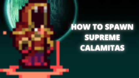 calamitas|how to spawn calamitas.